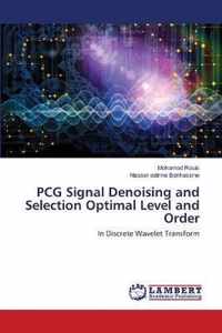 PCG Signal Denoising and Selection Optimal Level and Order