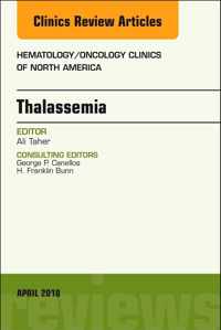 Thalassemia, An Issue of Hematology/Oncology Clinics of North America