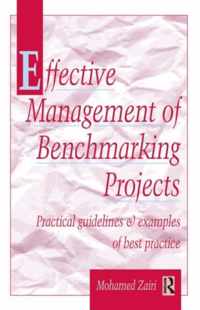 Effective Management of Benchmarking Projects