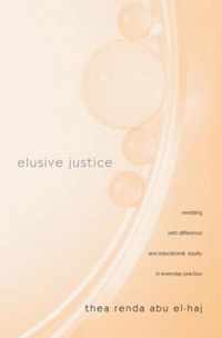 Elusive Justice