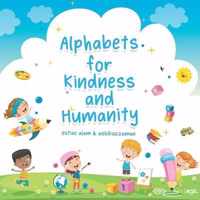 Alphabets for Kindness and Humanity