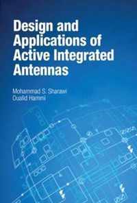 Design and Applications of Active Integrated Antennas