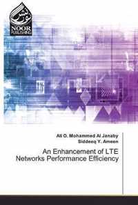 An Enhancement of LTE Networks Performance Efficiency