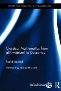 Classical Mathematics from Al-Khwarizmi to Descartes