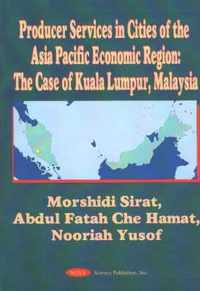 Producer Services in Cities of the Asia Pacific Economic Region