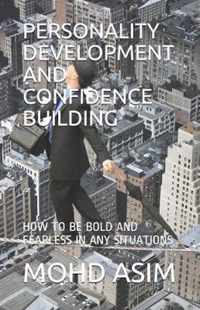 Personality Development and Confidence Building