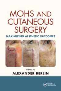 Mohs and Cutaneous Surgery