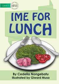 Ime For Lunch