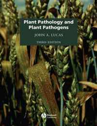 Plant Pathology and Plant Pathogens