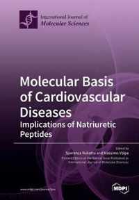 Molecular Basis of Cardiovascular Diseases