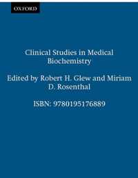 Clinical Studies in Medical Biochemistry