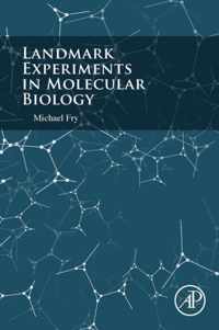 Landmark Experiments Molecular Biology