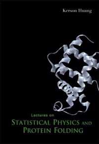 Lectures On Statistical Physics And Protein Folding