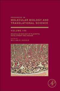 Molecular Biology of Placental Development and Disease