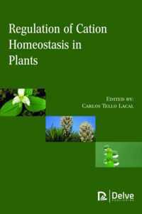 Regulation of Cation Homeostasis in Plants