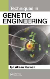 Techniques in Genetic Engineering