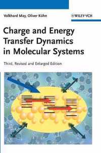 Charge and Energy Transfer Dynamics in Molecular Systems