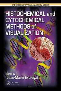 Histochemical and Cytochemical Methods of Visulaization