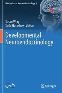 Developmental Neuroendocrinology