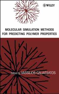 Molecular Simulation Methods for Predicting Polymer Properties