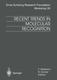 Recent Trends in Molecular Recognition