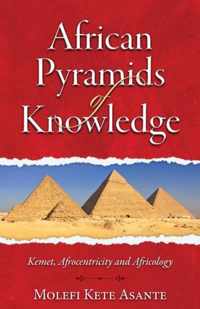 African Pyramids of Knowledge