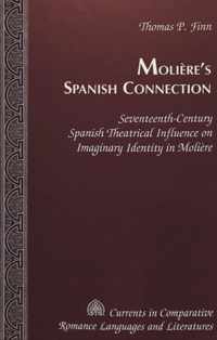 Moliere's Spanish Connection