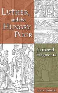 Luther and the Hungry Poor