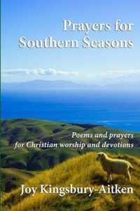 Prayers for Southern Seasons