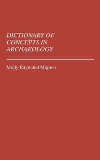 Dictionary of Concepts in Archaeology