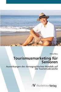 Tourismusmarketing fur Senioren