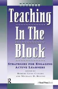 Teaching in the Block