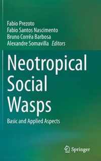 Neotropical Social Wasps