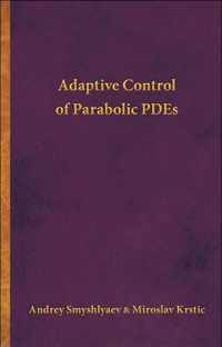 Adaptive Control of Parabolic PDEs