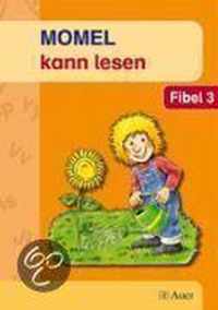 Momel kann lesen. Fibel 3. Neubearbeitung