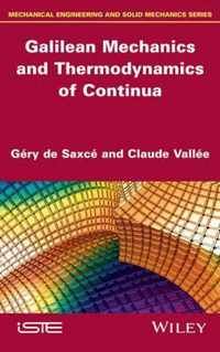 Galilean Mechanics and Thermodynamics of Continua