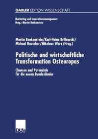 Politische und wirtschaftliche Transformation Osteuropas