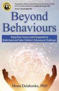 Beyond Behaviours