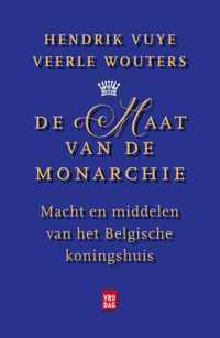 De maat van de monarchie