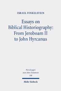 Essays on Biblical Historiography