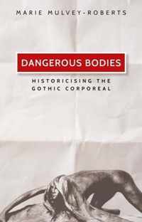 Dangerous Bodies