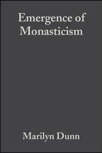 Emergence Of Monasticism