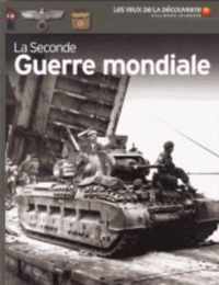 La Seconde Guerre Mondiale