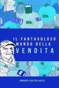 Il Fantavoloso Mondo Della Vendita