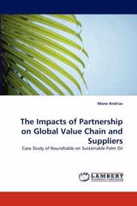 The Impacts of Partnership on Global Value Chain and Suppliers