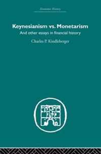 Keynesianism vs. Monetarism