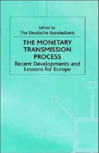 The Monetary Transmission Process