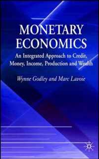 Monetary Economics: An Integrated Approach to Credit, Money, Income, Production and Wealth