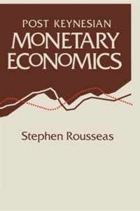 Post Keynesian Monetary Economics