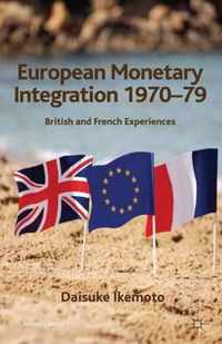 European Monetary Integration 1970-79